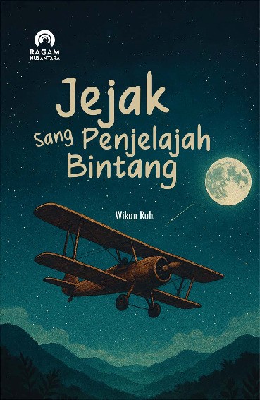 Jejak Sang Penjelajah Bintang